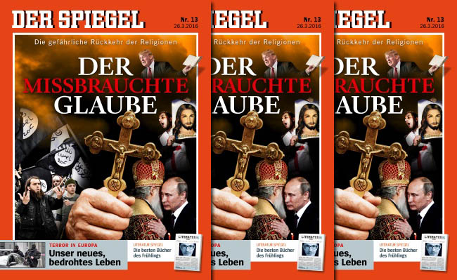 DER SPIEGEL Nr. 13 – Die gefährliche Rückkehr der Religion