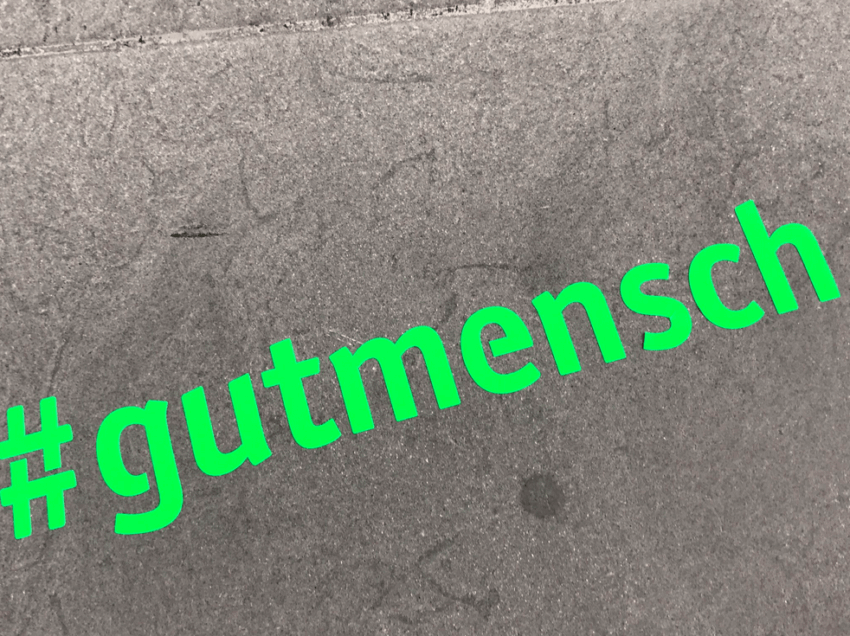 Die Aktion #Gutmensch