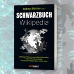 Wikipedia: Manipulationen Orwell‘schen Ausmaßes