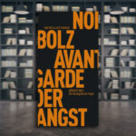 Norbert Bolz „Die Avantgarde der Angst“