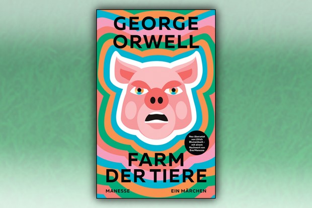 Mit Orwell im Schweinsgalopp zurück in die Sowjetunion