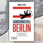 „Aus sozialistischer Sicht ist Berlin eine Erfolgsgeschichte“