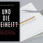 Corona-Politik ist unverhältnismäßig und freiheitsgefährdend