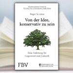 Konservatismus in der Zeit der großen Transformation
