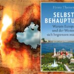 Der Westen braucht Selbstbehauptung durch Selbstbegrenzung