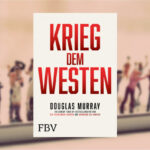 Wie der Westen im Zeitalter der Unvernunft bestehen kann