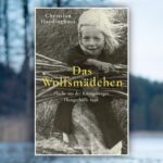 So entkam das „Wolfsmädchen“ Ursula dem Königsberger Inferno