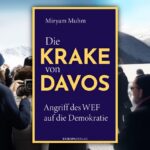 Die Krake von Davos oder Wie gefährlich ist das Weltwirtschaftsforum?