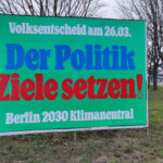 „Klima-Volksentscheid“: Erst nehmen wir Berlin, dann die ganze Welt