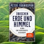Klimawandel – nichts Neues zwischen Himmel und Erde seit Anbeginn