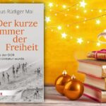 Wie der kurze Sommer der Freiheit zum langen sozialistischen Winter wurde