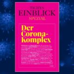 Das Spike-Protein: Funktionsweise für Normalbürger