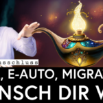 Klima, E-Auto, Migration: Wünsch dir was!