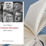 Einzelgänger, Sonderfälle, Genies: Die letzten Europäer