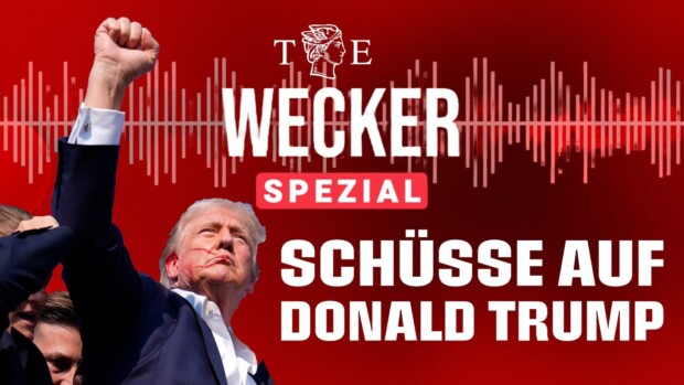 WECKER SPEZIAL: SCHÜSSE AUF DONALD TRUMP