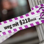 Die Charade um Paragraph 218: Wie die Menschenwürde untergraben wird