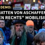 Nach der Bluttat von Aschaffenburg: „Gegen rechts“ mobilisieren?