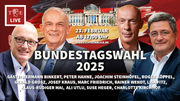Die Bundestagswahl LIVE bei Tichys Einblick