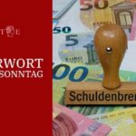 Biblische Weisheiten zur Abschaffung der Schuldenbremse